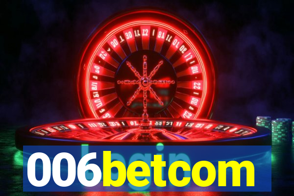 006betcom