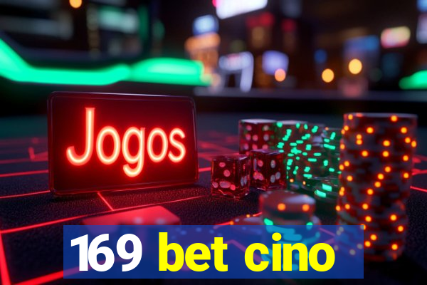 169 bet cino