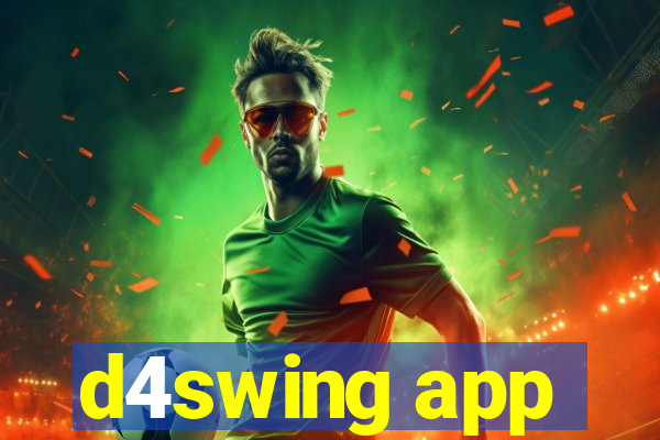 d4swing app