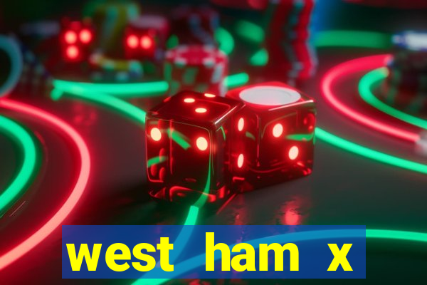 west ham x wolverhampton palpites