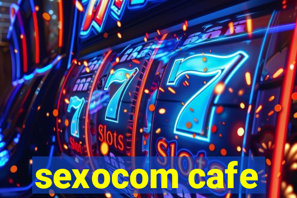 sexocom cafe