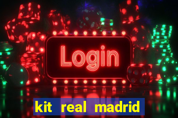 kit real madrid dls 19