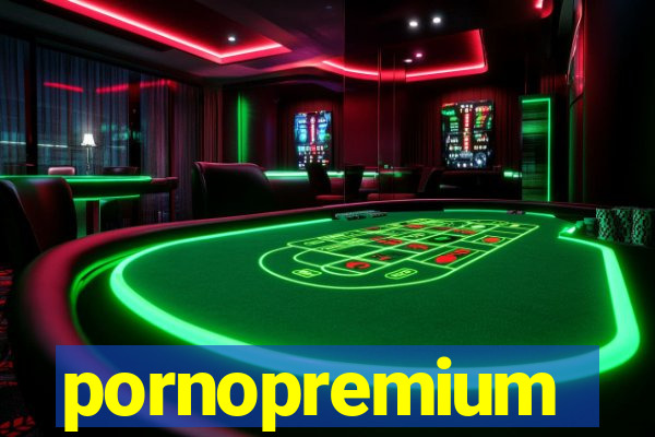 pornopremium