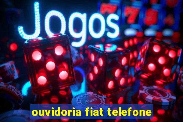 ouvidoria fiat telefone