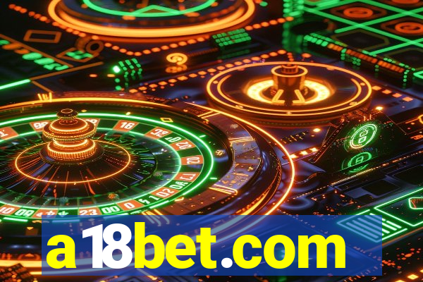a18bet.com