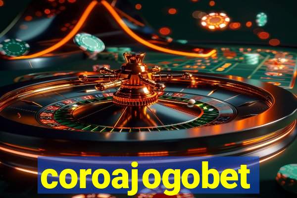 coroajogobet