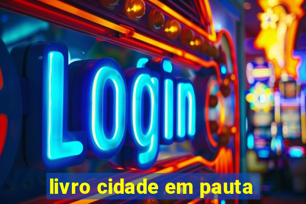 livro cidade em pauta