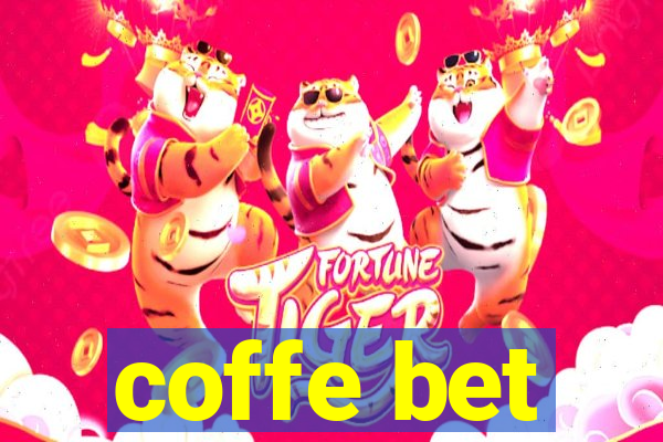 coffe bet