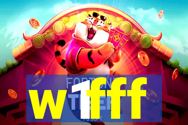 w1fff