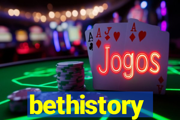 bethistory