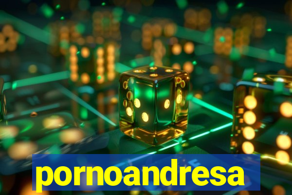 pornoandresa