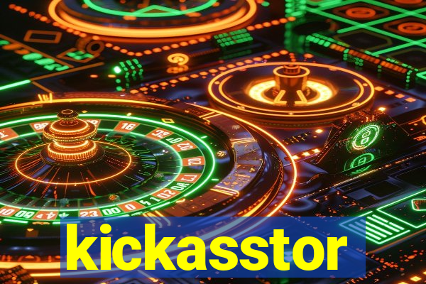 kickasstor