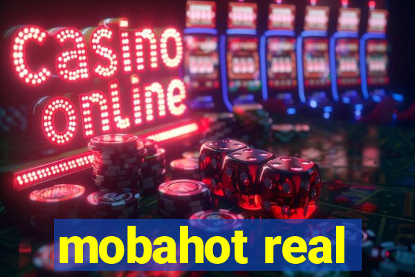 mobahot real