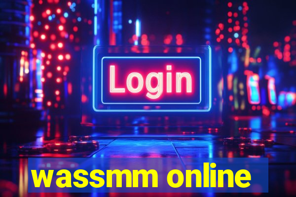 wassmm online