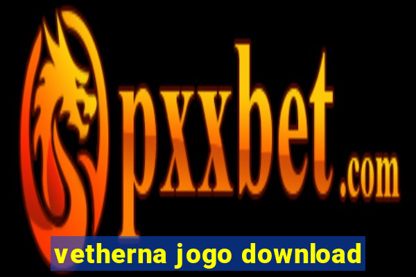 vetherna jogo download