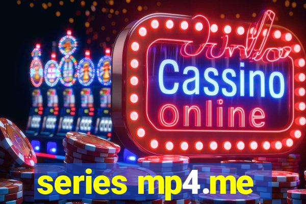 series mp4.me