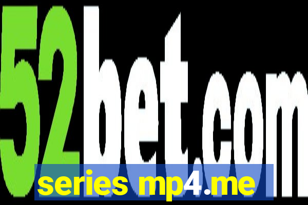 series mp4.me
