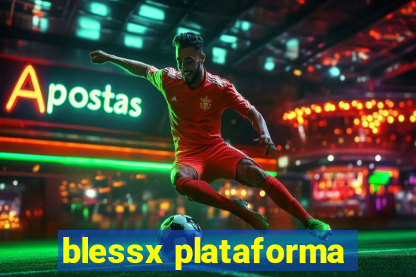 blessx plataforma