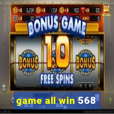 game all win 568