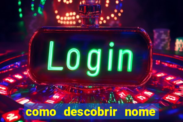 como descobrir nome da rifa antes de abrir