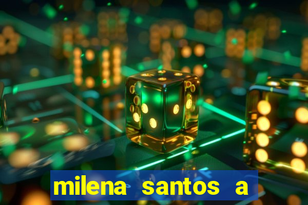 milena santos a musa da borracharia