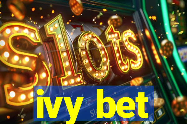 ivy bet