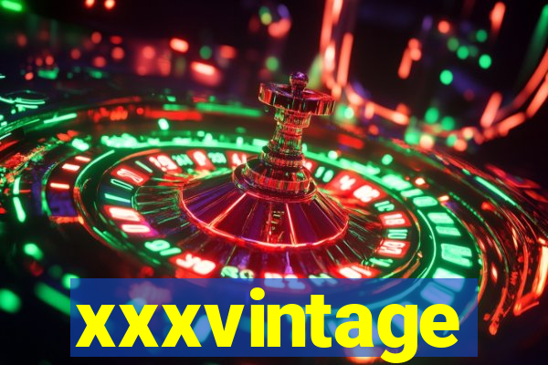 xxxvintage