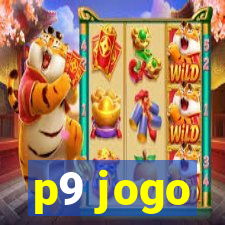 p9 jogo