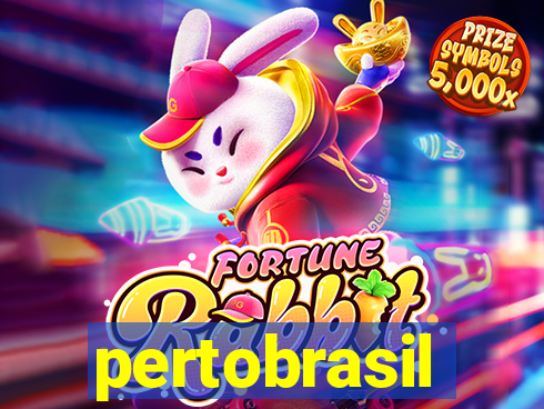 pertobrasil