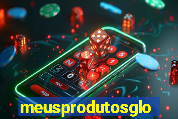 meusprodutosglobo