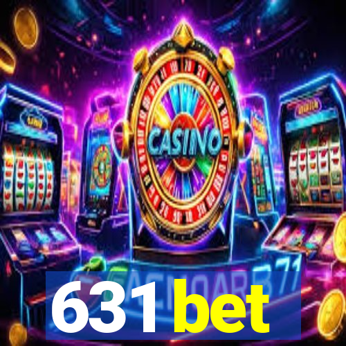 631 bet