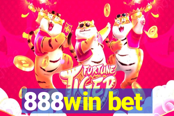 888win bet