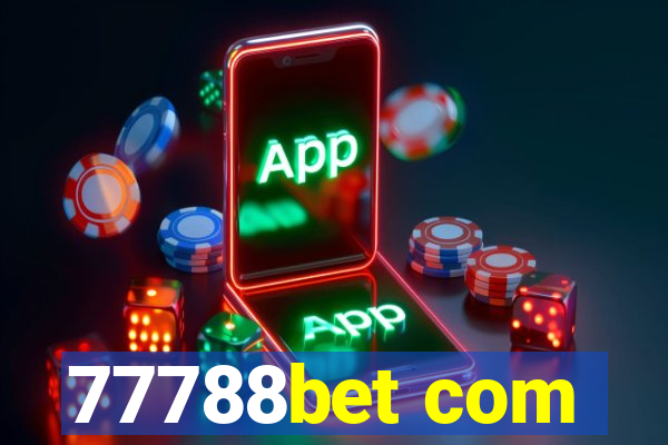 77788bet com