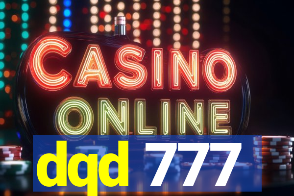 dqd 777