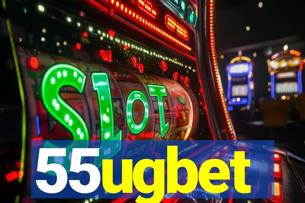 55ugbet
