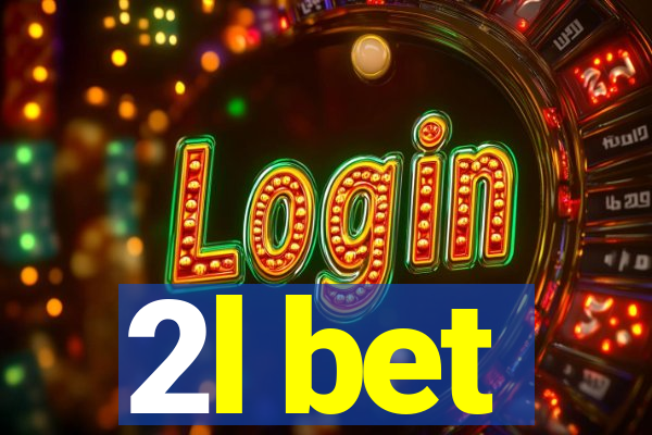 2l bet