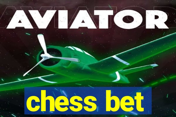chess bet