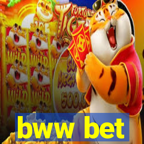 bww bet