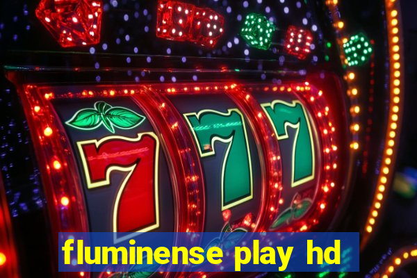 fluminense play hd