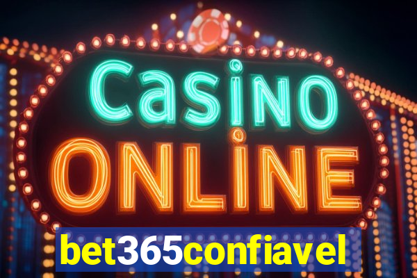 bet365confiavel