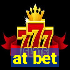 at bet