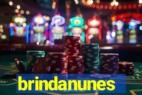 brindanunes