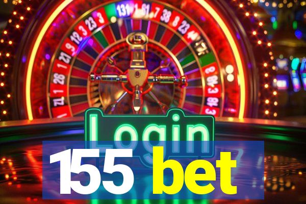 155 bet