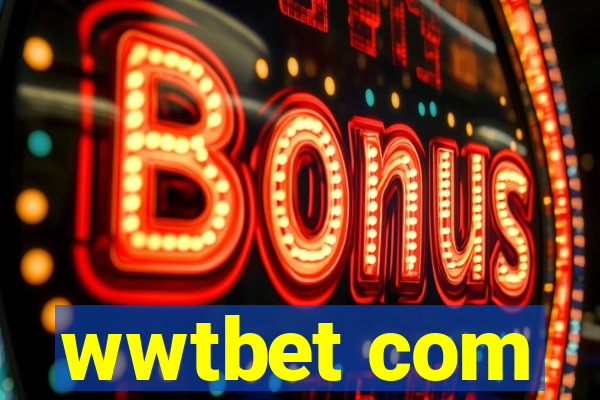 wwtbet com