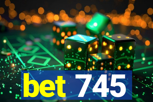 bet 745