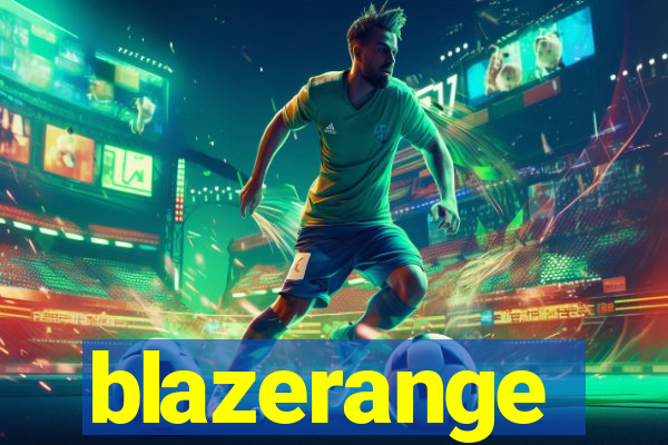 blazerange