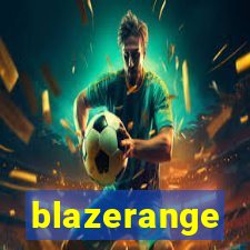 blazerange