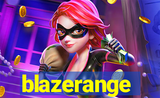 blazerange