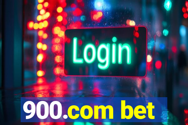 900.com bet