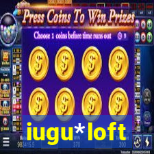 iugu*loft